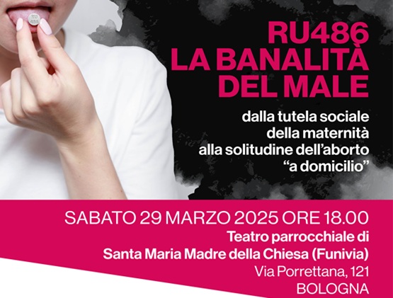 RU486: la banalità del male (Bologna) 1